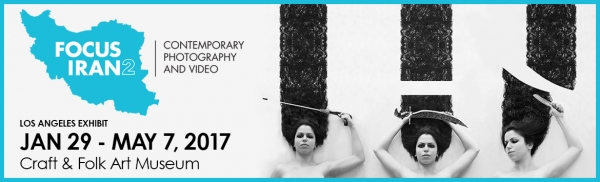 Focus Iran 2 - Los Angeles Exhibition