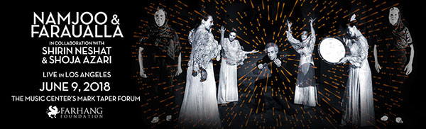 U.S. Premiere Concert Event: Mohsen Namjoo & Faraualla