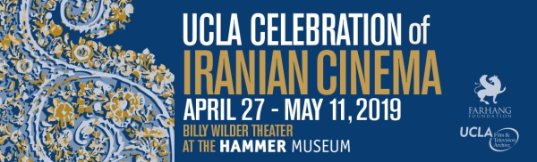 UCLA Celebration of Iranian Cinema 2019