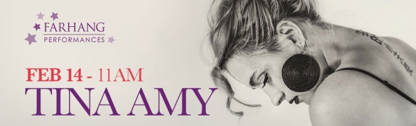 Tina Amy - Farhang Performances