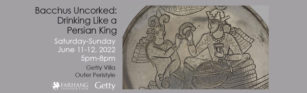 Bacchus Uncorked: Drinking Like a Persian King